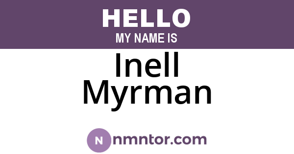 Inell Myrman