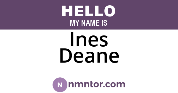 Ines Deane