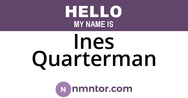 Ines Quarterman
