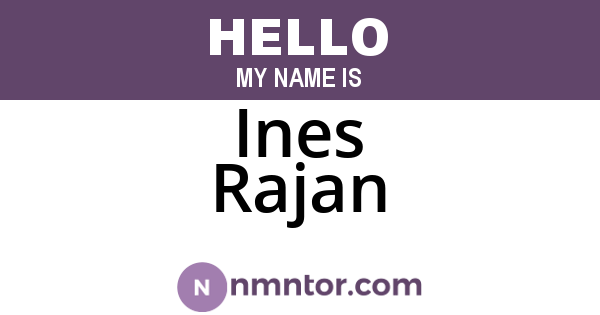 Ines Rajan