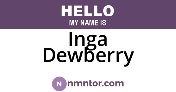 Inga Dewberry