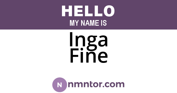 Inga Fine