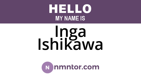 Inga Ishikawa