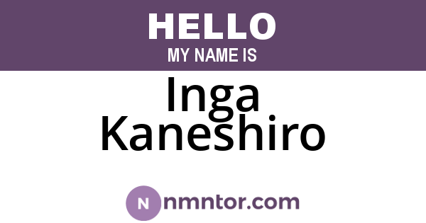 Inga Kaneshiro