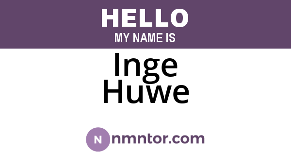 Inge Huwe