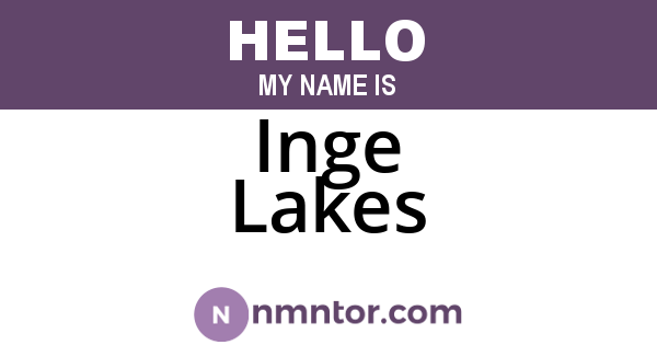 Inge Lakes