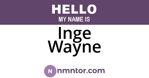 Inge Wayne