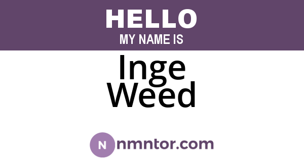 Inge Weed