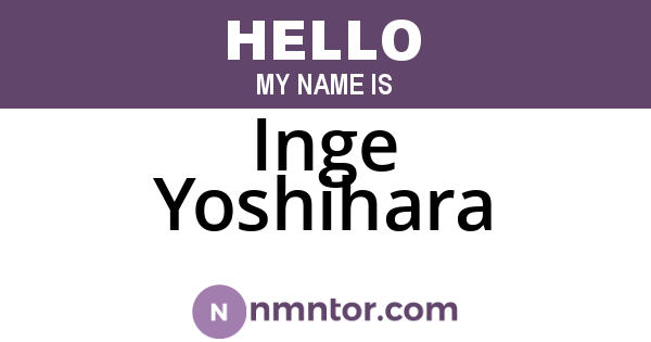 Inge Yoshihara