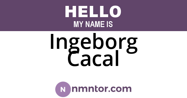 Ingeborg Cacal