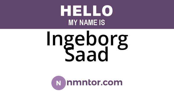 Ingeborg Saad