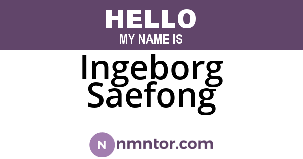 Ingeborg Saefong
