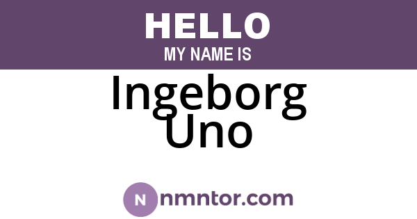 Ingeborg Uno