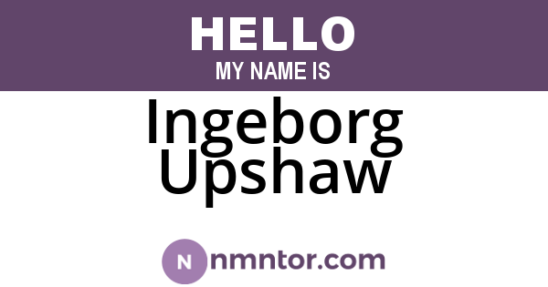 Ingeborg Upshaw