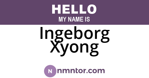 Ingeborg Xyong