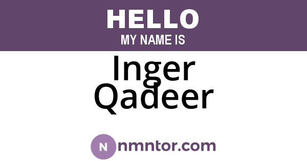 Inger Qadeer