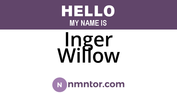 Inger Willow