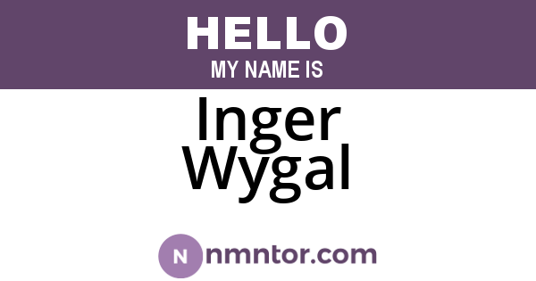 Inger Wygal