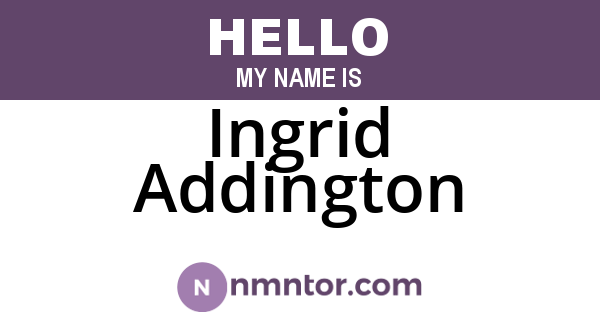 Ingrid Addington