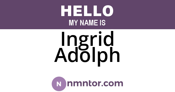Ingrid Adolph