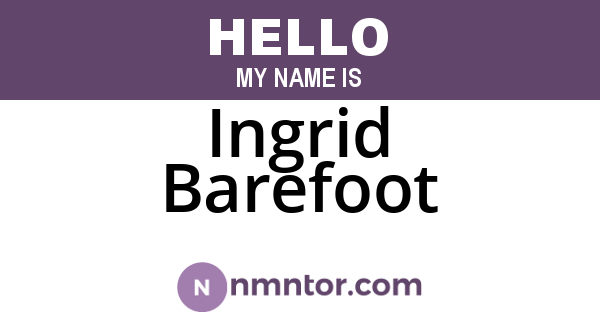 Ingrid Barefoot