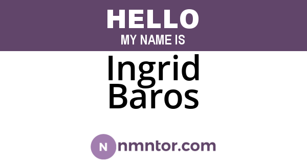 Ingrid Baros