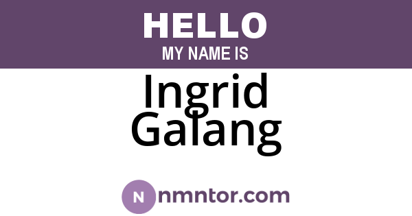 Ingrid Galang