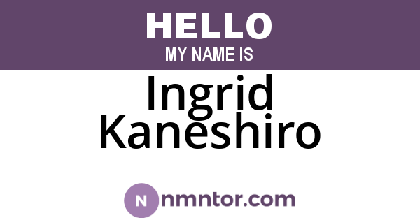 Ingrid Kaneshiro