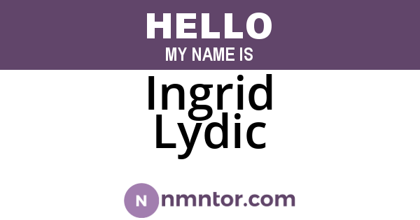 Ingrid Lydic