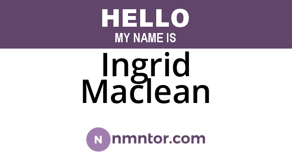 Ingrid Maclean