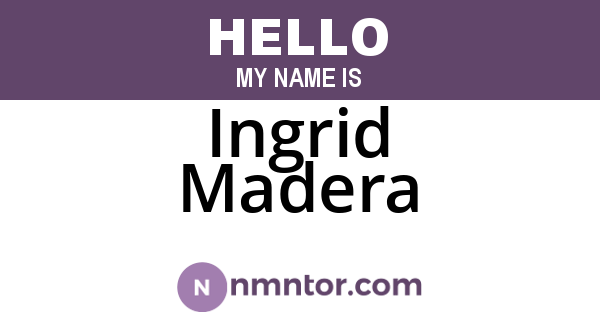 Ingrid Madera