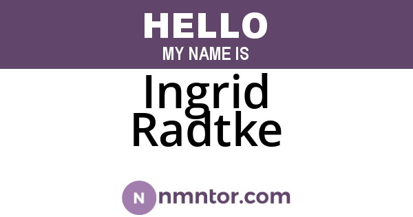 Ingrid Radtke