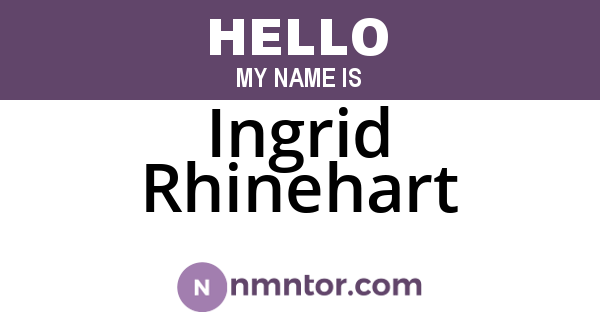 Ingrid Rhinehart
