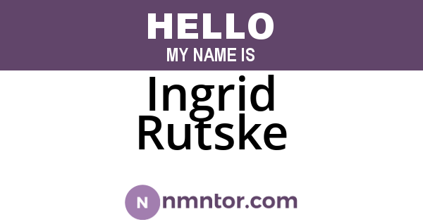 Ingrid Rutske