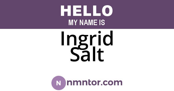 Ingrid Salt
