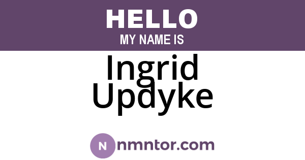 Ingrid Updyke