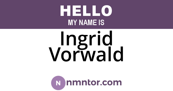 Ingrid Vorwald