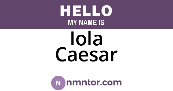 Iola Caesar