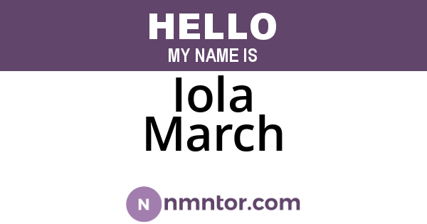 Iola March