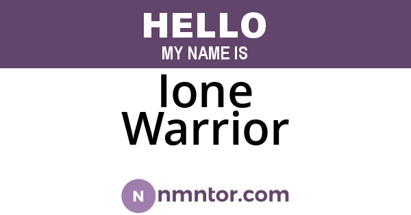 Ione Warrior