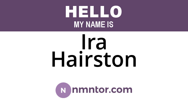 Ira Hairston