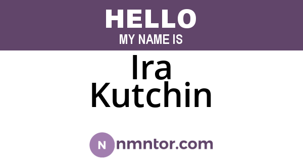Ira Kutchin