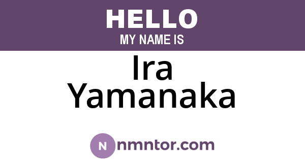 Ira Yamanaka