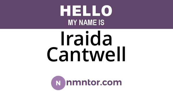 Iraida Cantwell