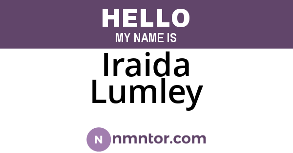 Iraida Lumley