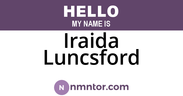Iraida Luncsford
