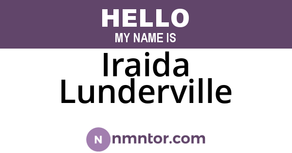 Iraida Lunderville