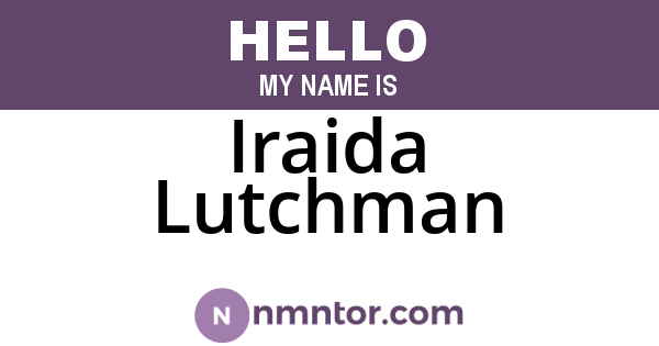 Iraida Lutchman