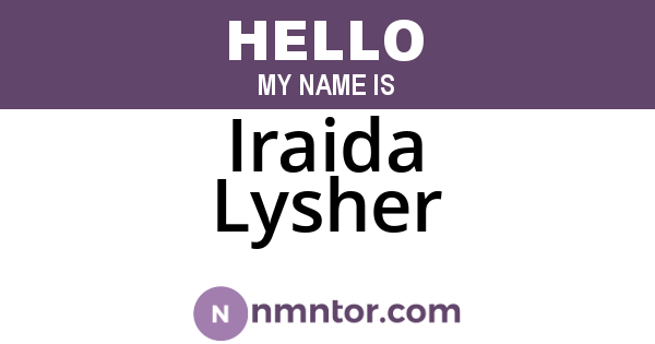 Iraida Lysher