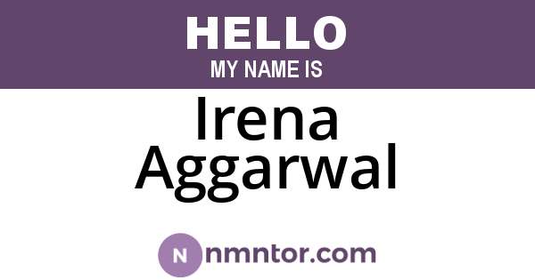 Irena Aggarwal